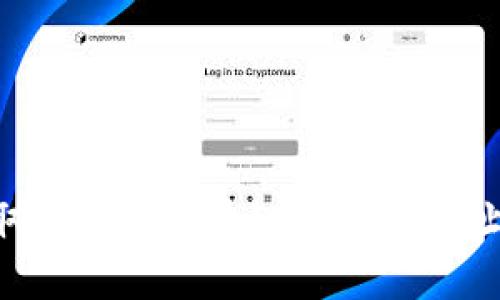 如何安全地获取和管理区块链币提币地址：新手必读指南