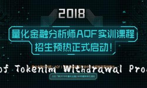  Exploration of Tokenim Withdrawal Process to OKEx 